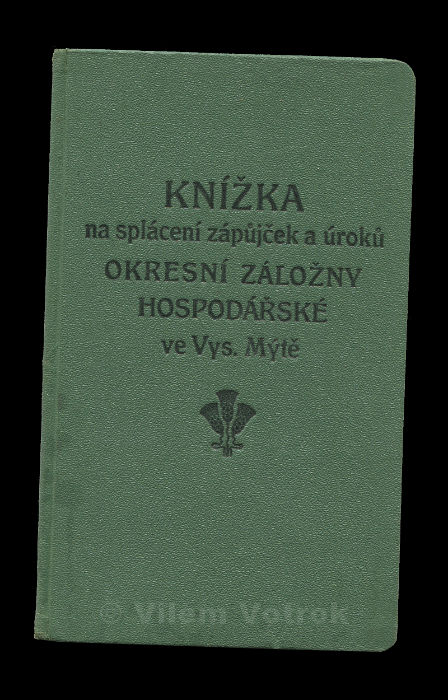 Okresní záložna hospodářská ve Vysokém Mýtě zápůjčková kn. 654
